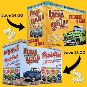 Hey Y'all Tailgate - 12x355ml - Save $4.00 ~*~ Hey Y'all Porch Pack - 12x355ml - Save $3.00