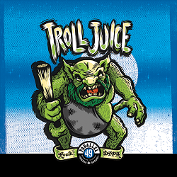Parallel 49 - Troll Juice - 6AR - Save $1.00